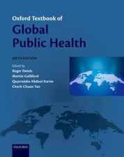 Oxford Textbook of Global Public Health, Paperback by Detels, Roger EDT ; Gu...
