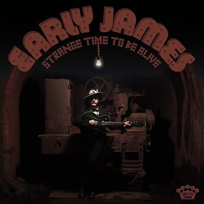 EARLY JAMES - STRANGE TIME TO BE ALIVE (VINYL)   VINYL LP NEU