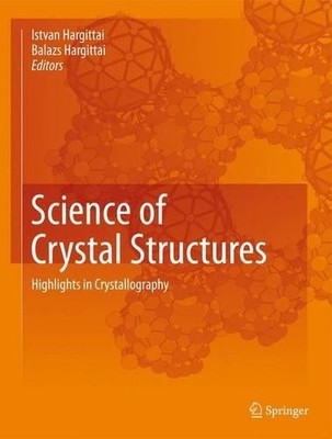 Science of Crystal Structures - 9783319198262
