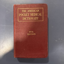 The American Pocket Medical Dictionary 18th E...