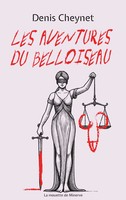 Les Aventures Du Belloiseau | Denis Cheynet | FranzöSisch | Taschenbuch | 2025
