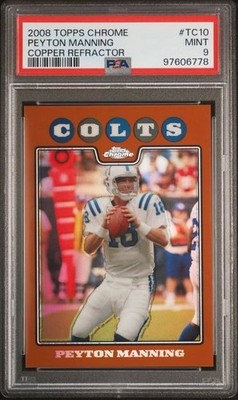 2008 Topps Chrome Peyton Manning #TC10 Copper Refractor /425 Colts PSA 9 Colts