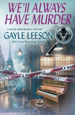 Leeson - We'll Always Have Murder A Movie Erinnerungsstücke Mystery - Neu P - J555z