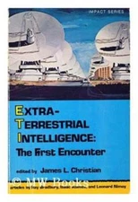 Extraterrestrial Intelligence by James L Christian: New