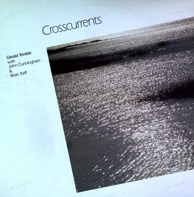 Gerald Trimble - Crosscurrents LP (VG+/VG+) '