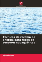 TéCnicas De Recolha De Energia Para Redes De Sensores SubaquáTicas Vishal Goar
