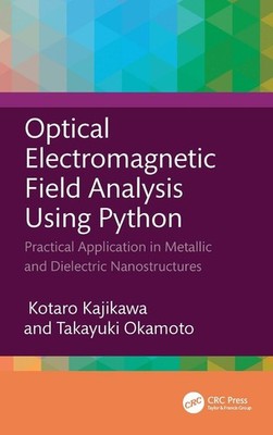 Optical Electromagnetic Field Analysis Using Python: Practical Application in Me