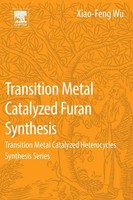 Transition Metal-Catalyzed Furans Synthesis | Xiao-Feng Wu | Taschenbuch | 2015