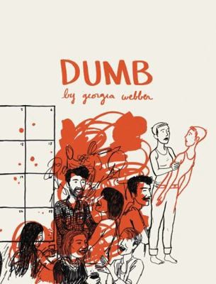 Dumb: Living Without a Voice by Webber, Georgia