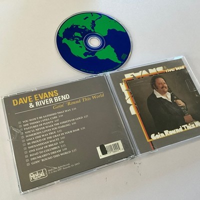 Dave Evans & River Bend - Goin' 'Round This World CD 1996 Bluegrass Rebel