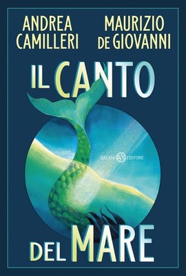 Mariolina Camilleri Maurizio de Giovanni Andrea Camil Il canto del ma (Hardback)