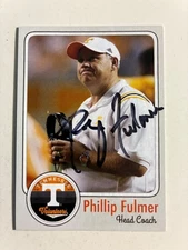 PHILLIP FULMER autograph TENNESSEE VOLUNTEERS Hall of Fame custom card signed 