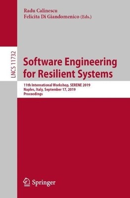 Software Engineering for Resilient Systems - 9783030308551