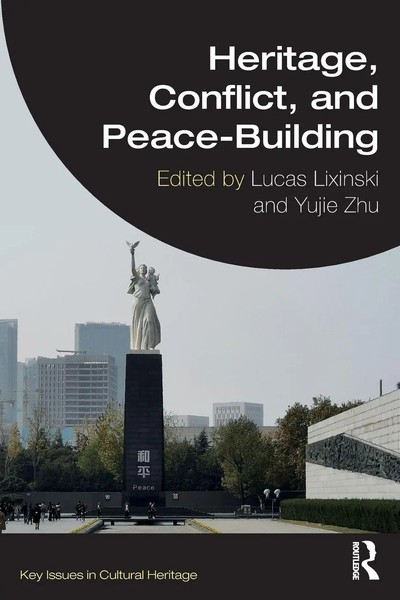 Heritage, Conflict, And Peace-Building Lucas Lixinski (U. A.) Taschenbuch 2024-image