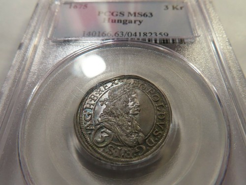 FINEST KNOWN 1675 Hungary 3 Kreuzer Kr PCGS MS63 Silver coin RARE Low Mintage