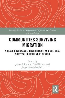 Communities Surviving Migration by James P. Robson, Dan Kloos... - 9780367584122