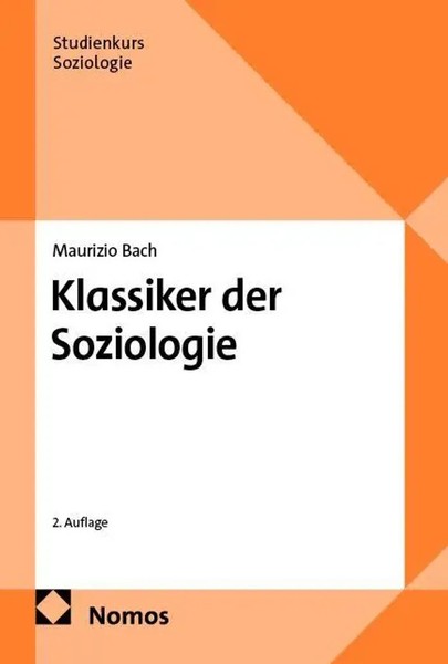Klassiker Der Soziologie | Maurizio Bach | Taschenbuch | Studienkurs Soziologie-image