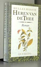 HEREN VAN DE THEE - S. Haasse, Hella