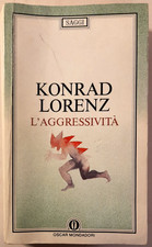 L'AGGRESSIVITÀ - LIBRO - KONRAD LORENZ - SAGGI OSCAR MONDADORI 1990