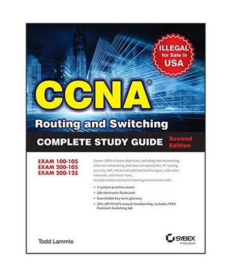 CCNA Routing and Switching Complete Study Guide, Lammle, Todd