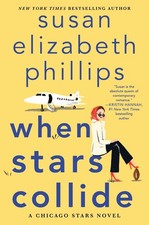 When Stars Collide: A Football Romance by Susan Elizabeth Phillips (English) Pap