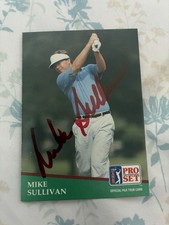 Mike Sullivan 1991 Autographed Pro Set Golf Trading Card.   #168