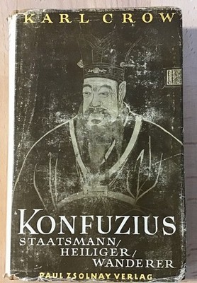 Konfuzius : Staatsmann, Heiliger, Wanderer mit 12 Bildern nach chinesischen Vorl