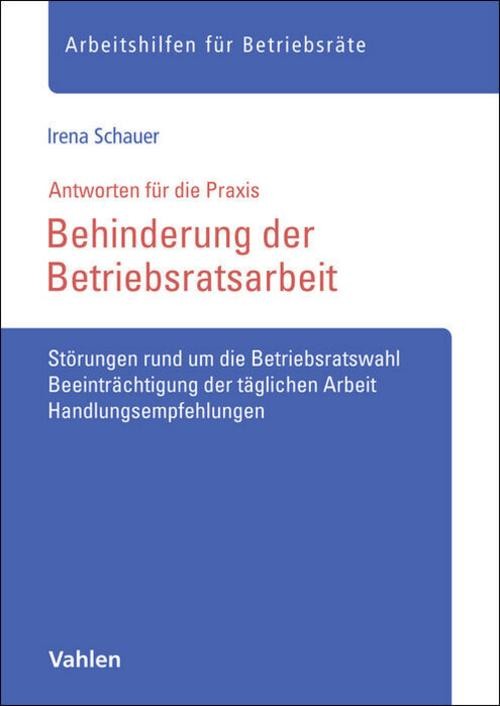 Behinderung der Betriebsratsarbeit Irena Schauer