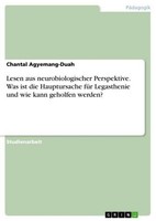 Lesen Aus Neurobiologischer Perspektive. Was Ist Die Hauptursache FüR Legastheni