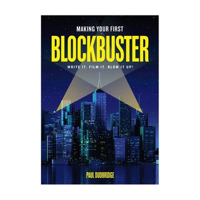 Making Your First Blockbuster