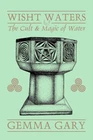 WISHT WATERS BOOK Cult & Magic Of Water Aqueous Magica Magick Witchcraft Witch