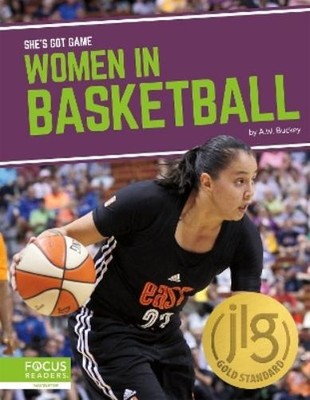 A.W. Buckey Women in Basketball (Gebundene Ausgabe) She s Got Game