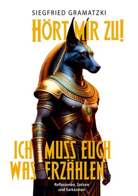 Siegfried Gramatzki | Hört mir zu! - Ich muss euch was erzählen | Taschenbuch
