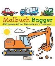 Malbuch Bagger: Fahrzeuge auf der Baustelle zum kreativen Ausmalen, Sammabu Edit