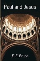 F. F. Bruce | Paul and Jesus | Taschenbuch | Englisch (2020) | Wipf and Stock