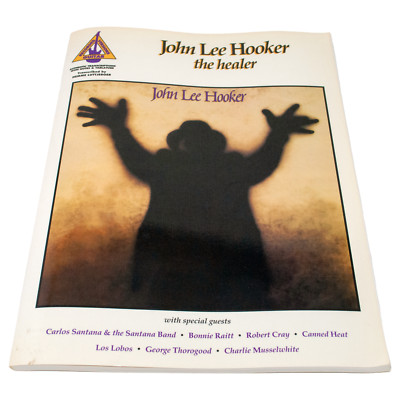 The Healer - John Lee Hooker - Recorded Versions Guitar (Tablature, Songbook)