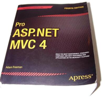 Pro ASP.NET MVC 4 Computer Reference Book, Apress (PBook, 4th Edition, 2013)