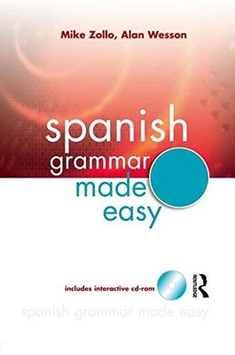 Interactive Spanish Grammar Made Easy w/CD-ROM By Mike Zollo