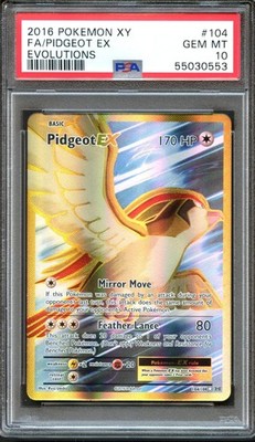 Pidgeot EX 104/108 Evolutions Full Art PSA 10 Gem Mint Pokemon Card