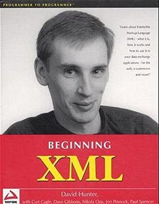 XML Programmierung Taschenbuch Hunter, David WROX Autorenteam