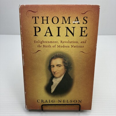 Lesser Known American Founding Father Biography Thomas Paine Craig Nelson 2006