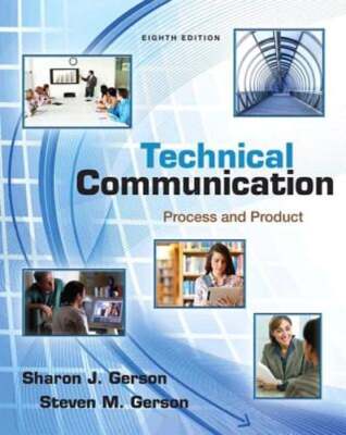 Technical Communication: Process and Product by Sharon J. Gerson: Used
