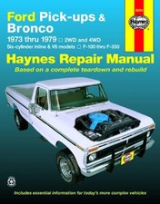 1973-1979 Ford Bronco F100 F150 F250 F350 Haynes Repair Service Shop Manual 7882