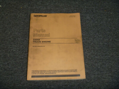 CAT Caterpillar 3406E Truck Engine Parts Catalog Manual 5EK1821-99999 6TS1 UP
