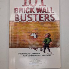 101 Brick Wall Busters Genealogy Book Family Tree Magazine Solutions Challenges