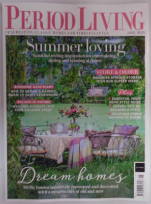 Period Living Magazin Juni 2025 Sommerliebend: Entspannen im Freien, Traumhäuser
