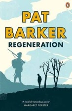 Regeneration - Paperback By Pat Barker - GOOD