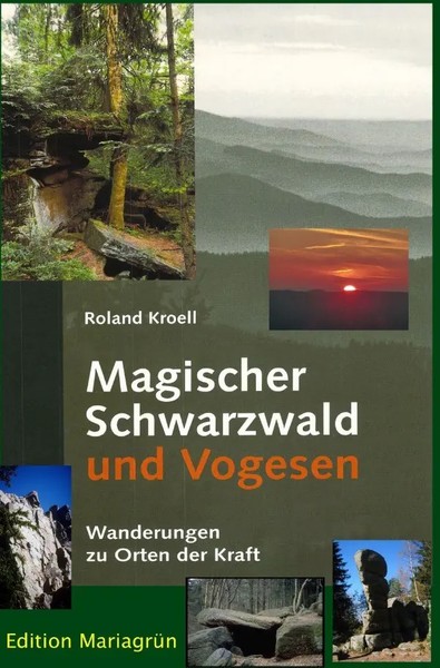 Magischer Schwarzwald Und Vogesen | Wanderungen Zu Orten Der Kraft | Kroell-image