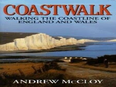 Coastwalk: Walking the Coastline of ..., McCloy, Andrew