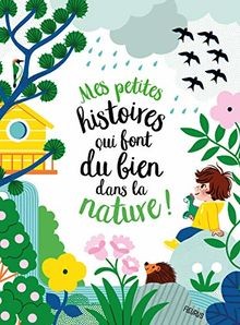 Mes petites histoires qui font du bien dans la natu... | Buch | Zustand sehr gut